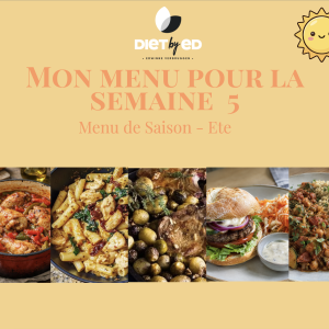 Mon menu de la semaine (SEM5) - Ete 2026